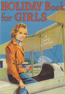 Vintage book cover showing a smiling girl beside a small airplane with text Holiday Book for Girls.