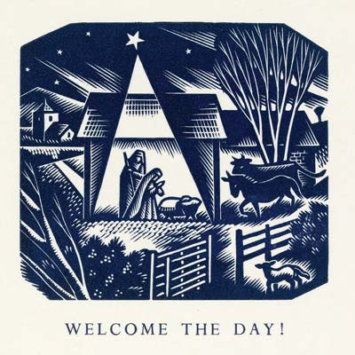 Night scene of nativity with Mary, Joseph, baby Jesus, star above, animals, and text 'WELCOME THE DAY!'